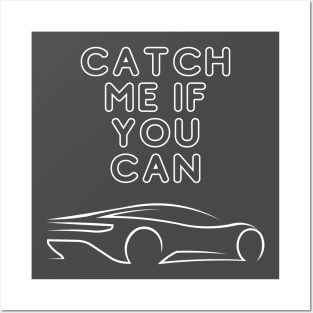 CATCH ME IF YOU CAN Posters and Art